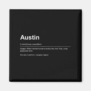 Funny Definition Quote For The Name Austin _ Magnet