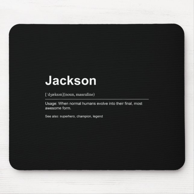 Funny Definition Quote For The Name Jackson _  Mouse Pad (Front)