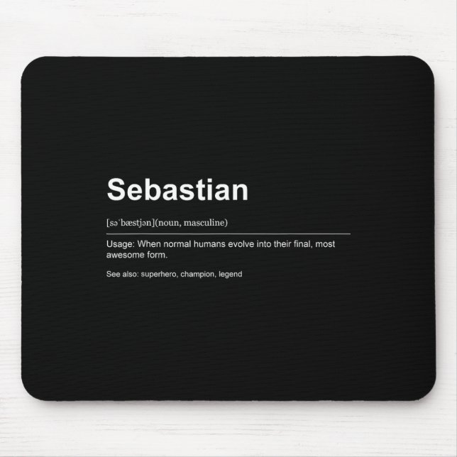 Funny Definition Quote For The Name Sebastian _  Mouse Pad (Front)