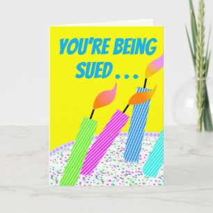 Funny Deflame-ation Birthday Lawsuit Card