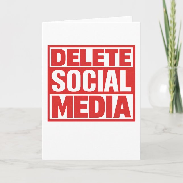 Funny Delete Social Media Anti Internet Minimalist Card (Front)