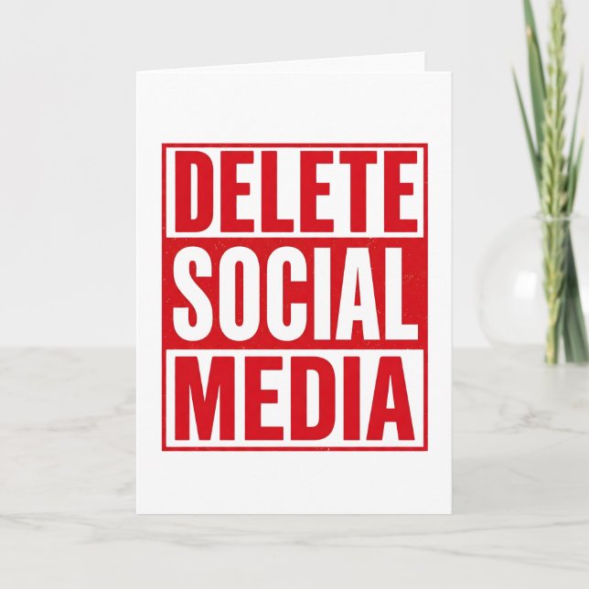 Funny Delete Social Media Anti Internet Minimalist Card (Front)