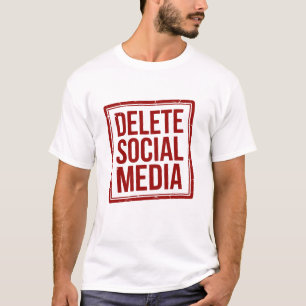 Funny Delete Social Media Anti Internet Minimalist T-Shirt