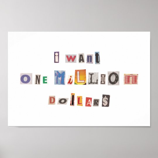 Funny Demand For Money Ransom Note Collage Poster | Zazzle.com