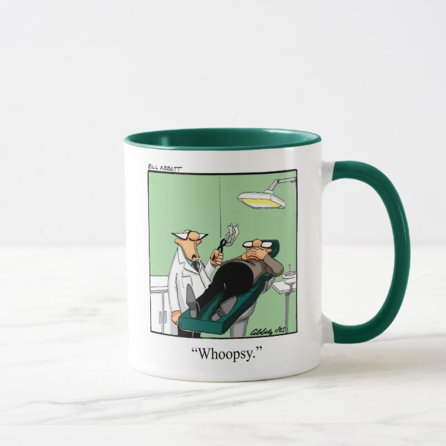 Funny Dental/ Dentist Humor Mug (Right)