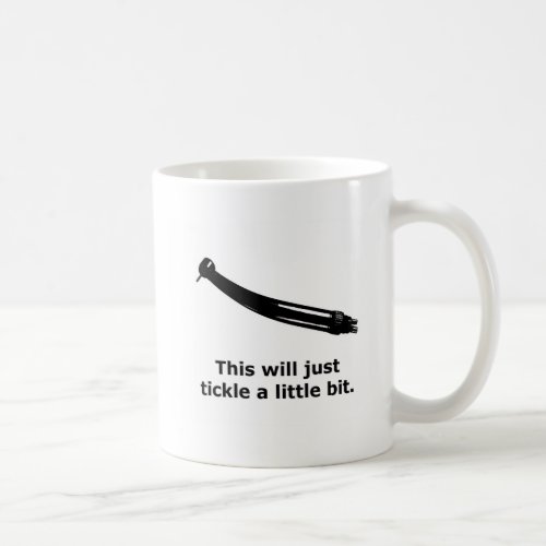 funny dental dry humor coffee mug