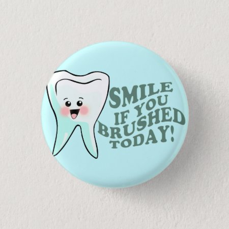 Funny Dental Hygienist Button
