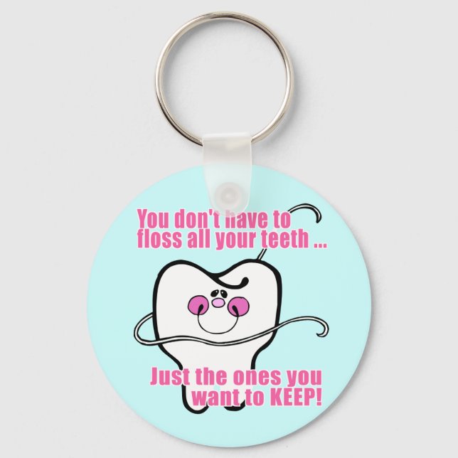 Funny Dental Hygienist Keychain (Front)