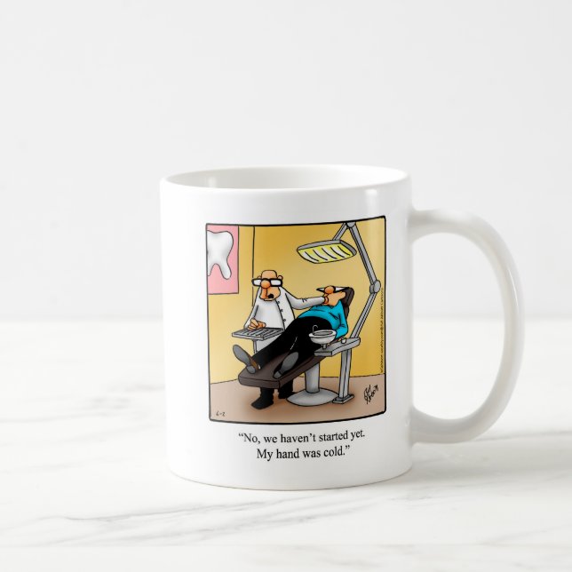 Funny Dental Professional Humor Mug Gift (Right)