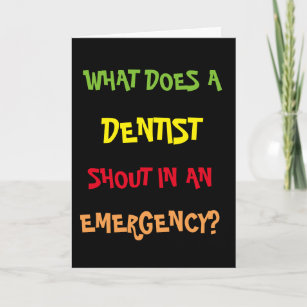 Funny Dentist Birthday Cards & Templates | Zazzle