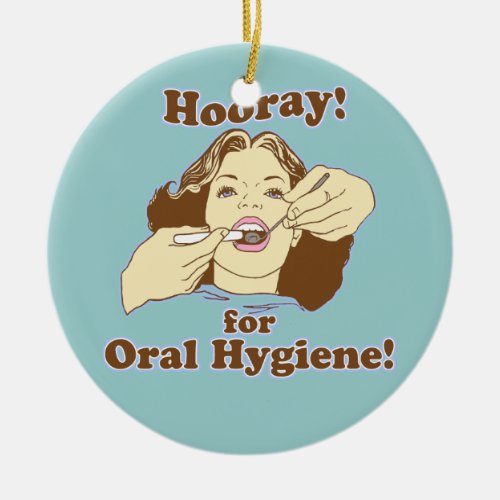 Funny Dentist Ceramic Ornament