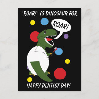 Funny Dentist Day Dinosaur Roar T rex Personalize Postcard