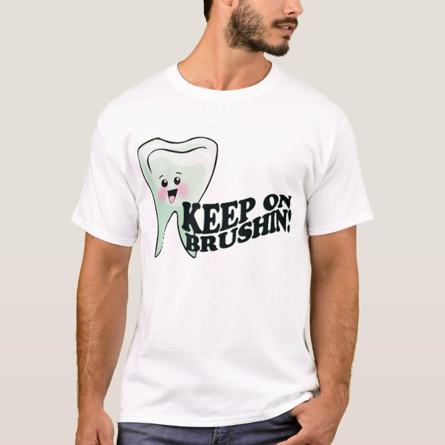 Funny Dentist Dental Health T-Shirt (Front)