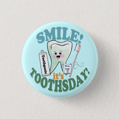 Funny Dentist Dental Hygienist Button