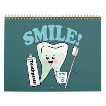 Funny Dentist Dental Hygienist Calendar by SmileEmporium at Zazzle