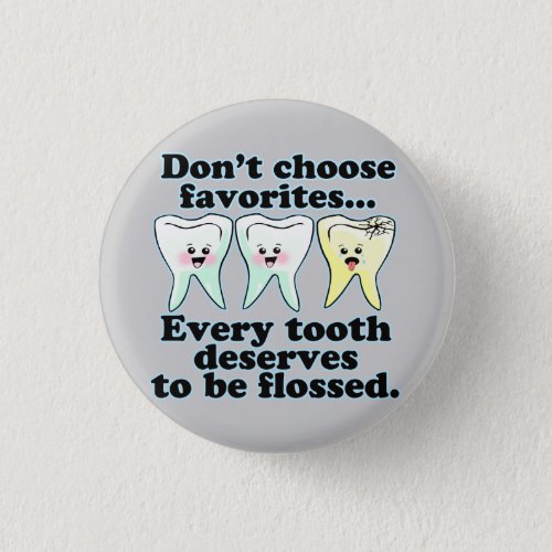 Funny Dentist Dental Hygienist Pinback Button