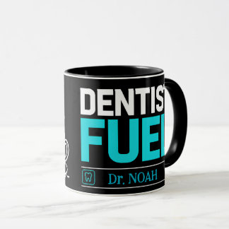 Funny Dentist Fuel Personalized Coffee Mug