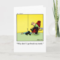 Funny Dentist Humor Blank Greeting Card