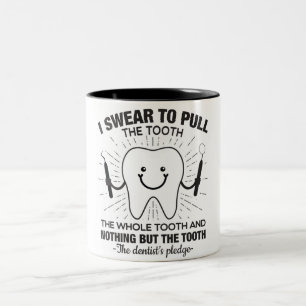 Funny Dentist Mug