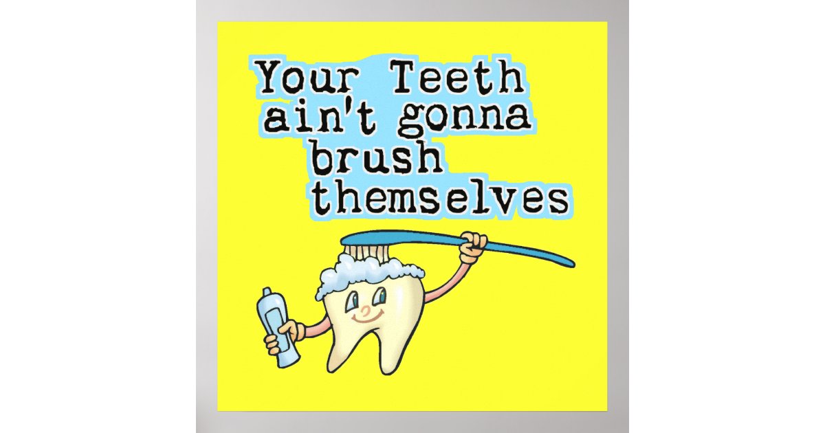 Funny Dentist Office Art Poster | Zazzle