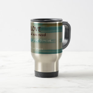 Funny Dentist Office Staff Appreciation Travel Mug
