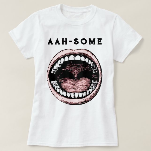 Funny Dentist T-Shirt (Design Front)