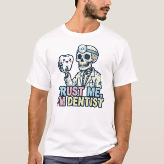 Funny Dentist T-Shirt Design