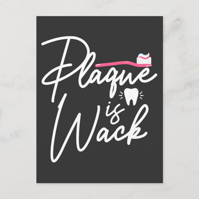 Funny Dentistry Plaque Dental Assistant Postcard (Front)