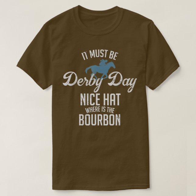 Funny Derby Day and mint juleps, Kentucky horse ra T-Shirt (Design Front)