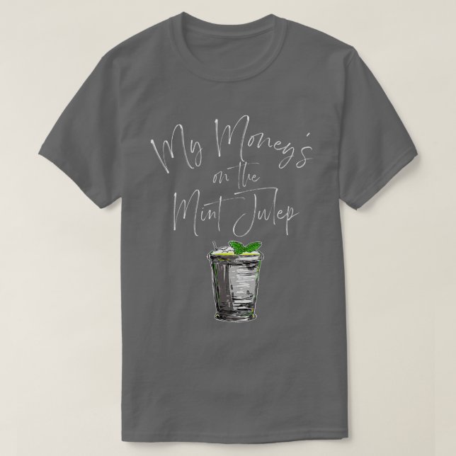 Funny Derby Day and mint juleps Kentucky horse rac T-Shirt (Design Front)