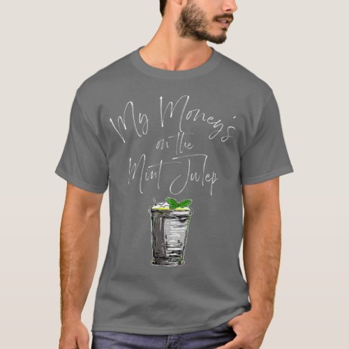 Funny Derby Day and mint juleps Kentucky horse rac T_Shirt