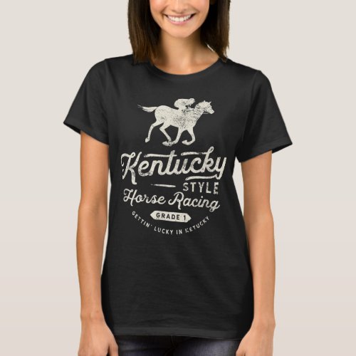 Funny Derby Day Kentucky style horse racing T_Shirt