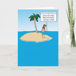 Funny Desert Island Belated Birthday Card