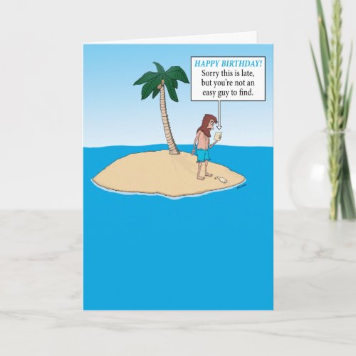 Funny Desert Island Belated Birthday Card