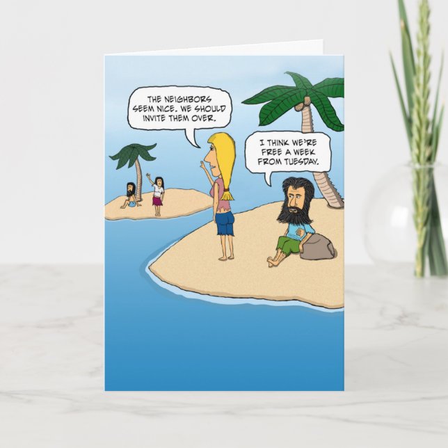 Funny Desert Island Neighbors Birthday Card (Front)