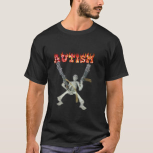 Funny Design Autism Skeleton Meme For Men Women T T-Shirt