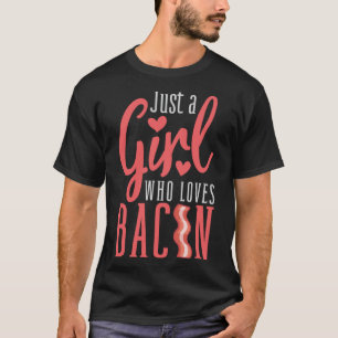 Funny Design For Bacon Lovers Woman Girl Pig Butt  T-Shirt