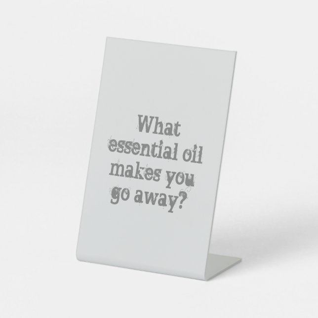 Funny Desk Pedestal Sign (Front)