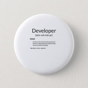 Funny Developers Gift Developer Definition Gift Button