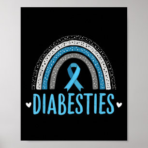 Funny Diabesties Diabetes Awareness Friend Poster