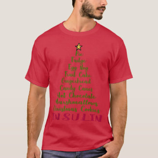 Funny Diabetes Christmas Tree Pie Fudge Egg Nog In T-Shirt
