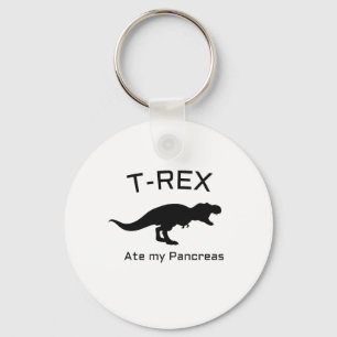 Funny Diabetes T-rex Ate my Pancreas Keychain