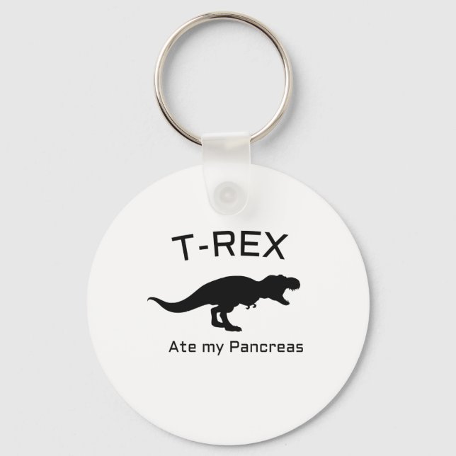 Funny Diabetes T-rex Ate my Pancreas Keychain (Front)