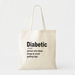 Funny Diabetic type 1 Definition Awareness Gift Tote Bag