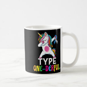 Funny Diabetic Unicorn Type One-derful Type 1 Diab Coffee Mug