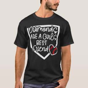 Funny Diamonds Are A Girls Best Friend Baseball So T-Shirt
