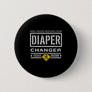 Funny Diaper Changer Duty - Expecting Baby New Dad Button