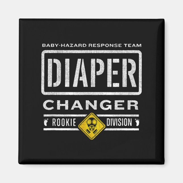 Funny Diaper Changer Duty - Expecting Baby New Dad Magnet (Front)