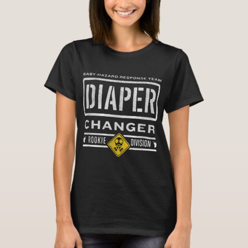 Funny Diaper Changer Duty _ expecting baby New Dad T_Shirt