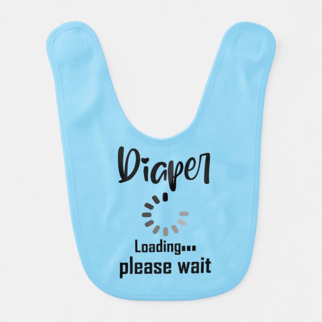 Funny diaper loading word art  baby bib (Front)